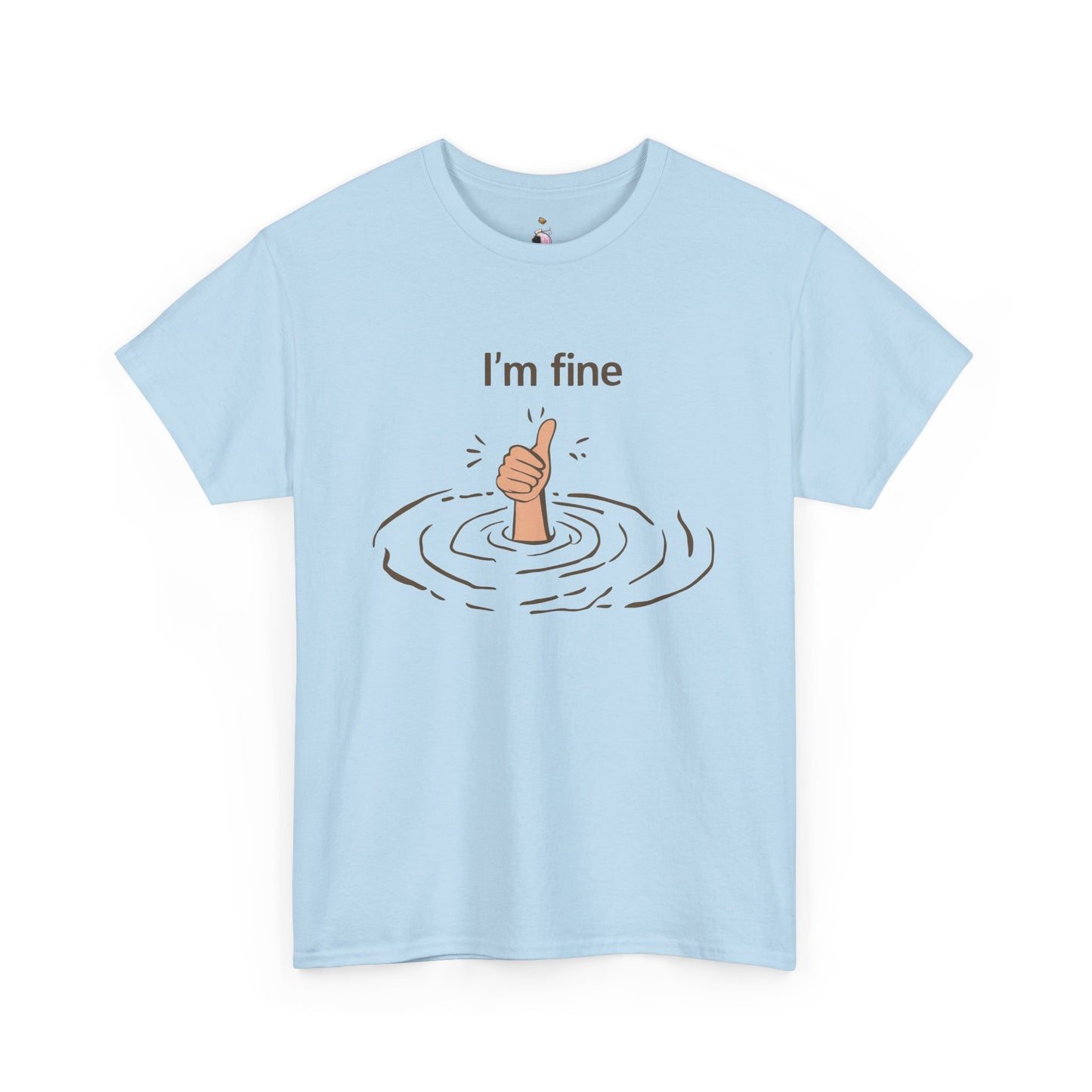 I'm Fine - Unisex Heavy Cotton Tee