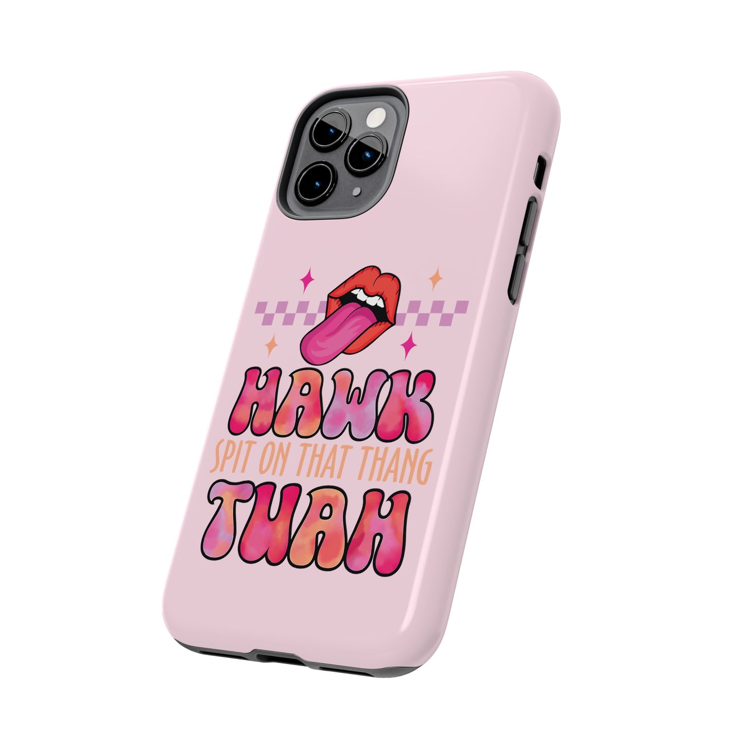 Hawk Tuah - Tough Phone Cases