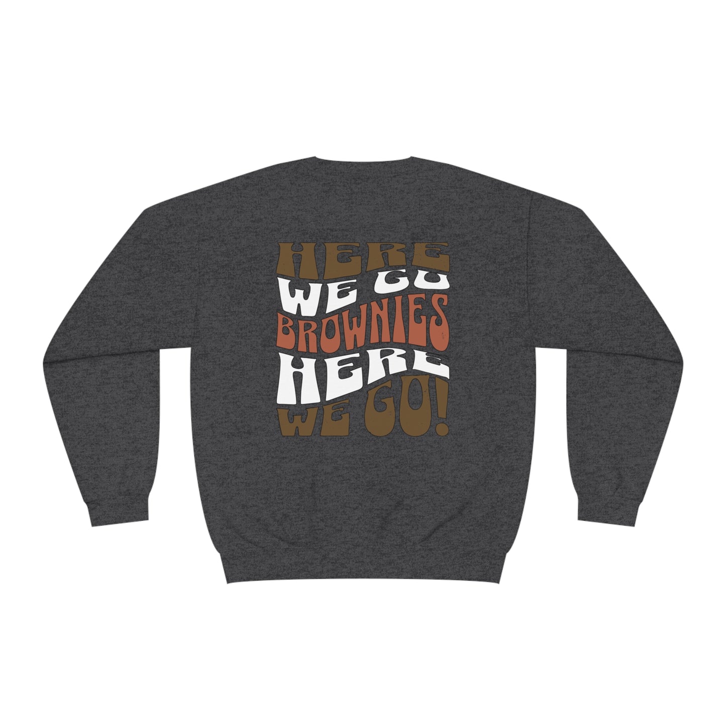 Here we go Brownies - Unisex NuBlend® Crewneck Sweatshirt