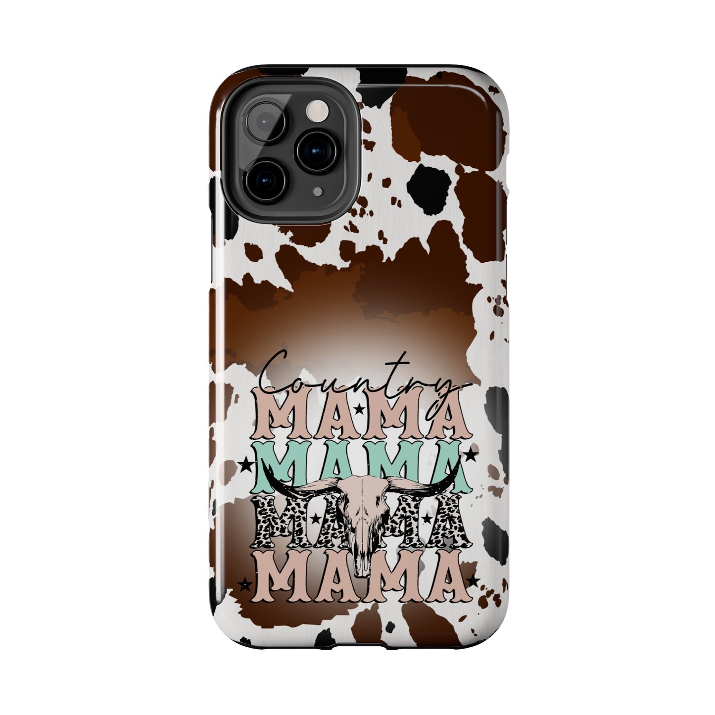 Country Mama  - Tough Phone Cases