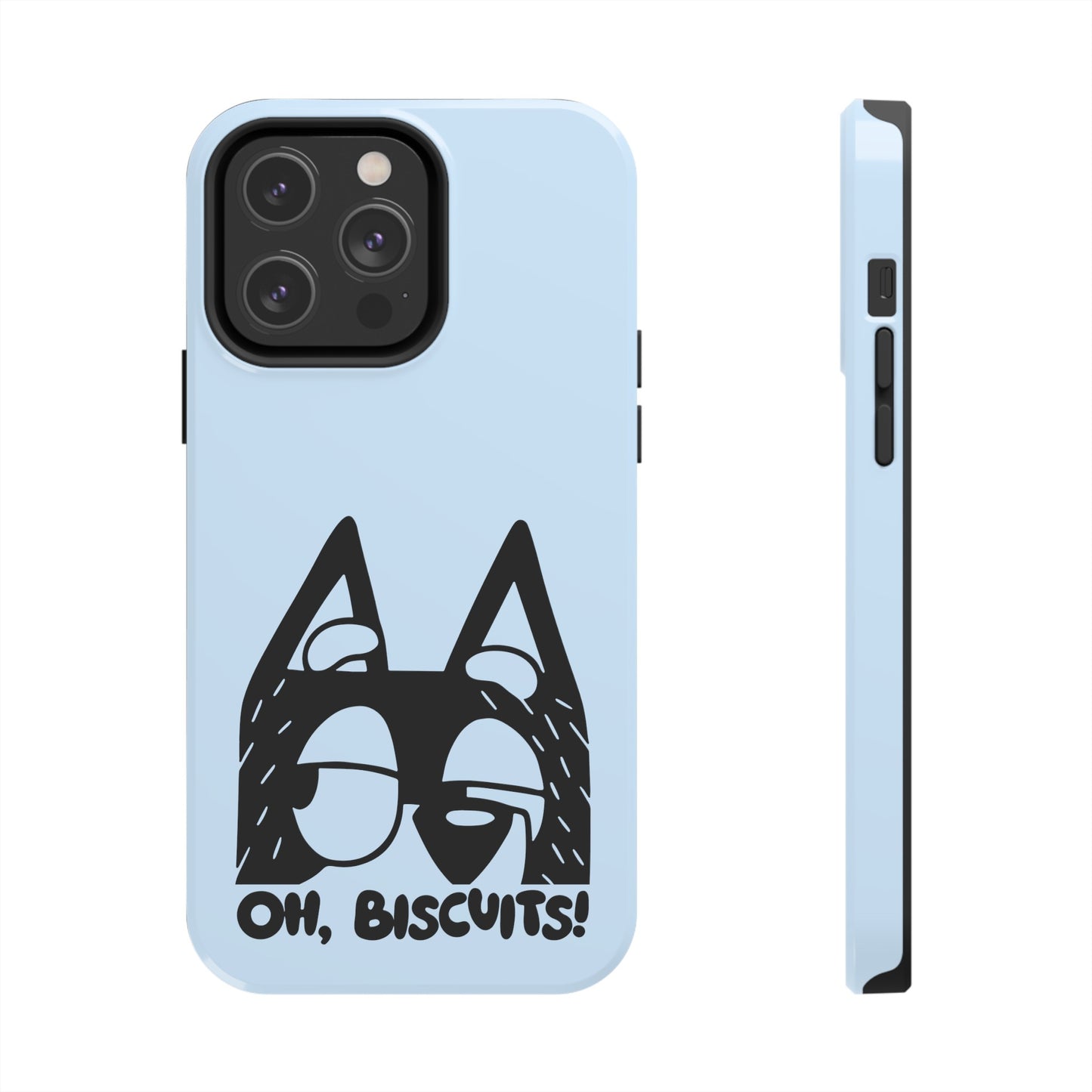 Oh Biscuits - Bluey  - Tough Phone Cases