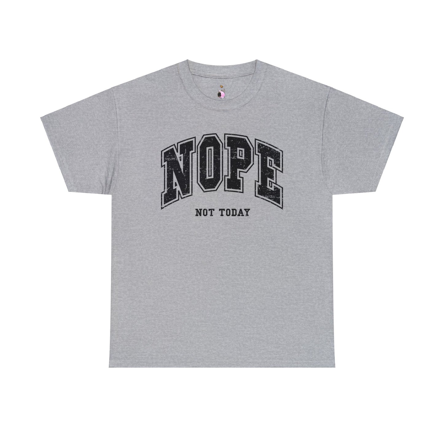 Nope, not today - Unisex Heavy Cotton Tee