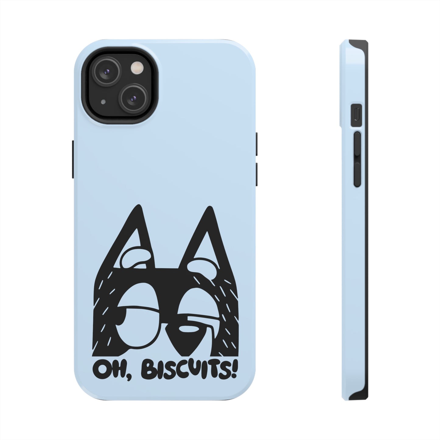 Oh Biscuits - Bluey  - Tough Phone Cases