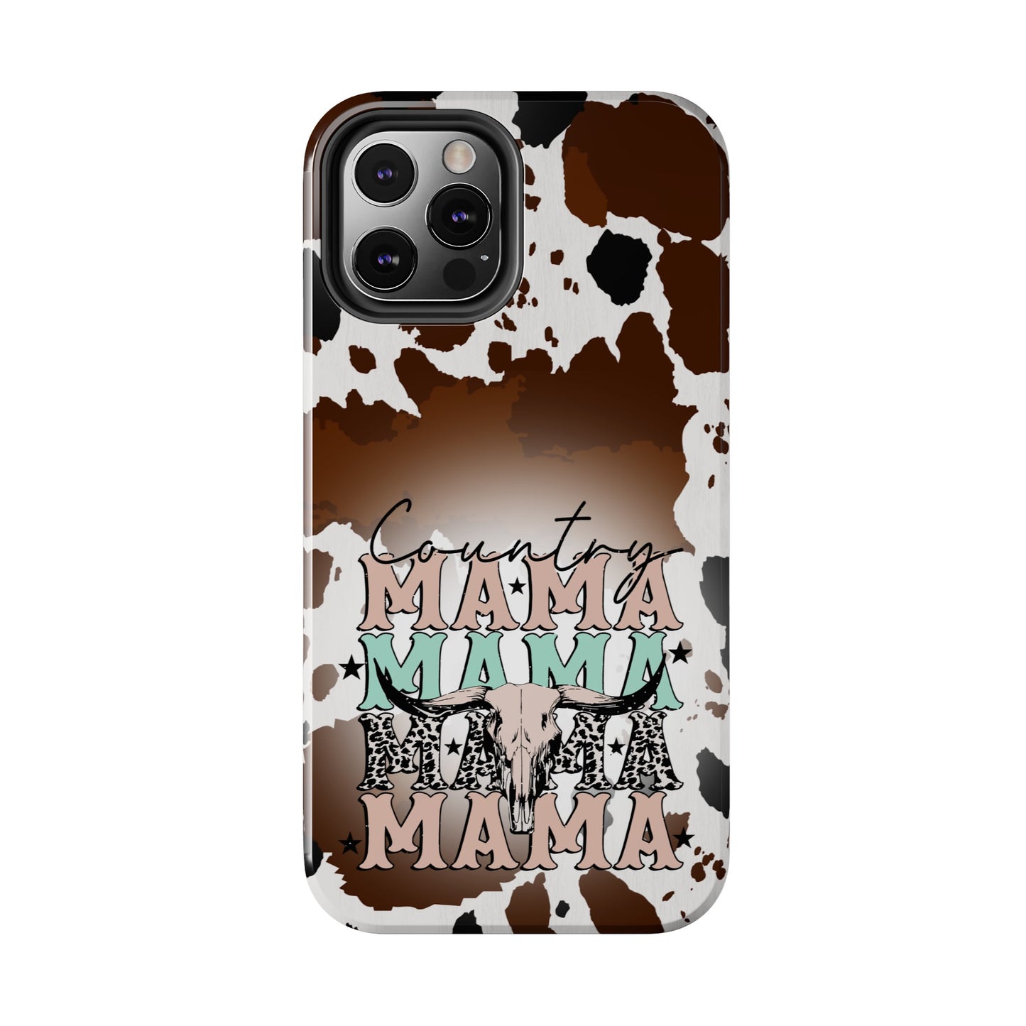 Country Mama  - Tough Phone Cases