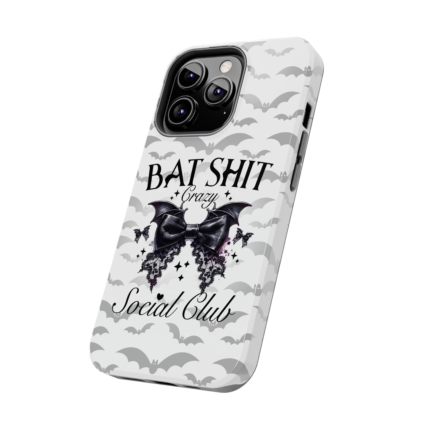 Bat Shit Crazy Social Club - Tough Phone Cases