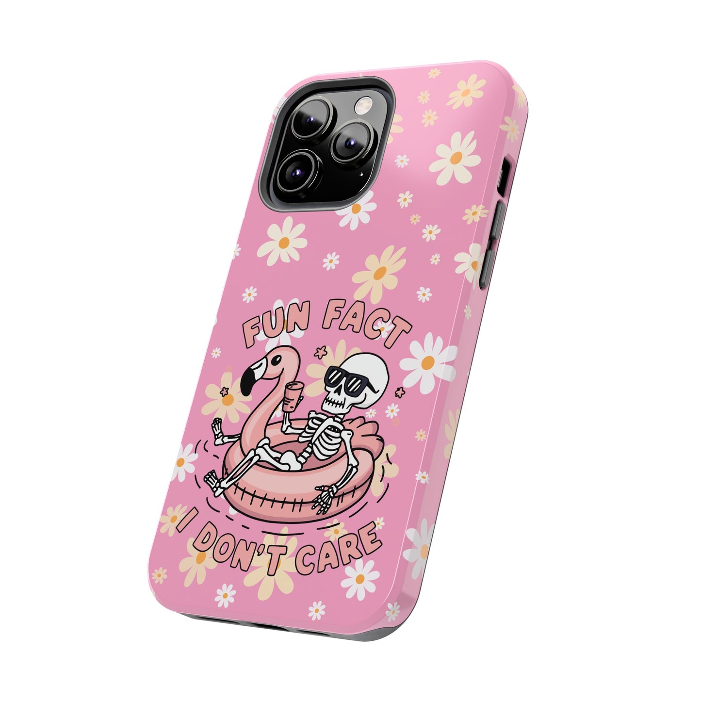 Fun Face I Dont Care  - Tough Phone Cases