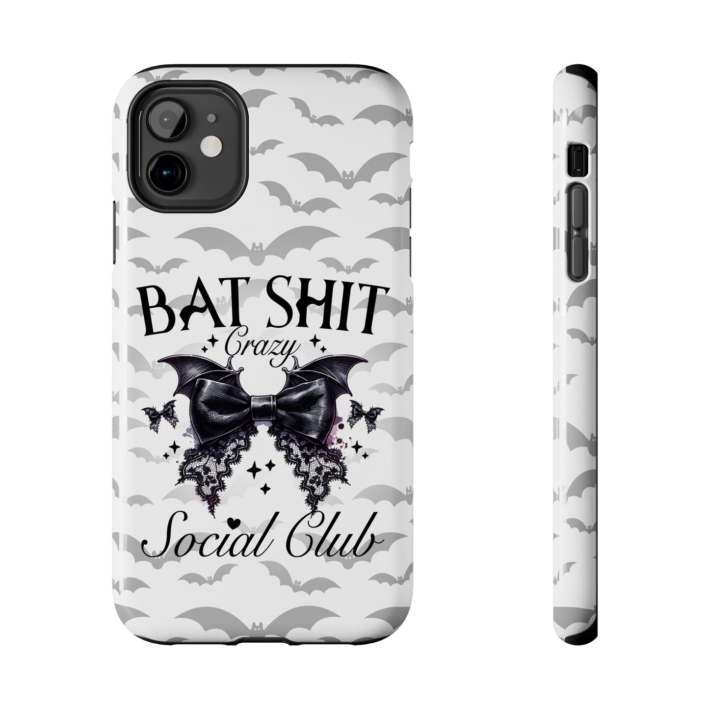 Bat Shit Crazy Social Club - Tough Phone Cases