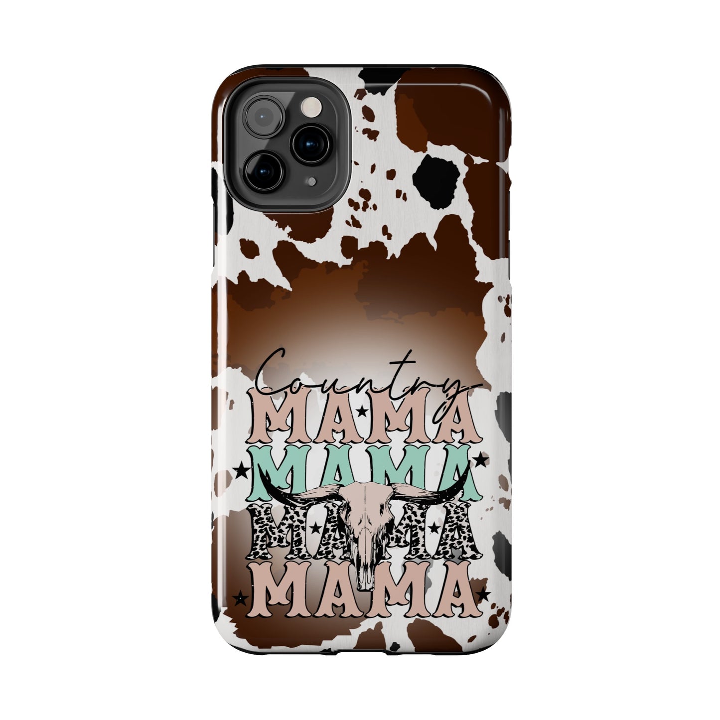 Country Mama  - Tough Phone Cases