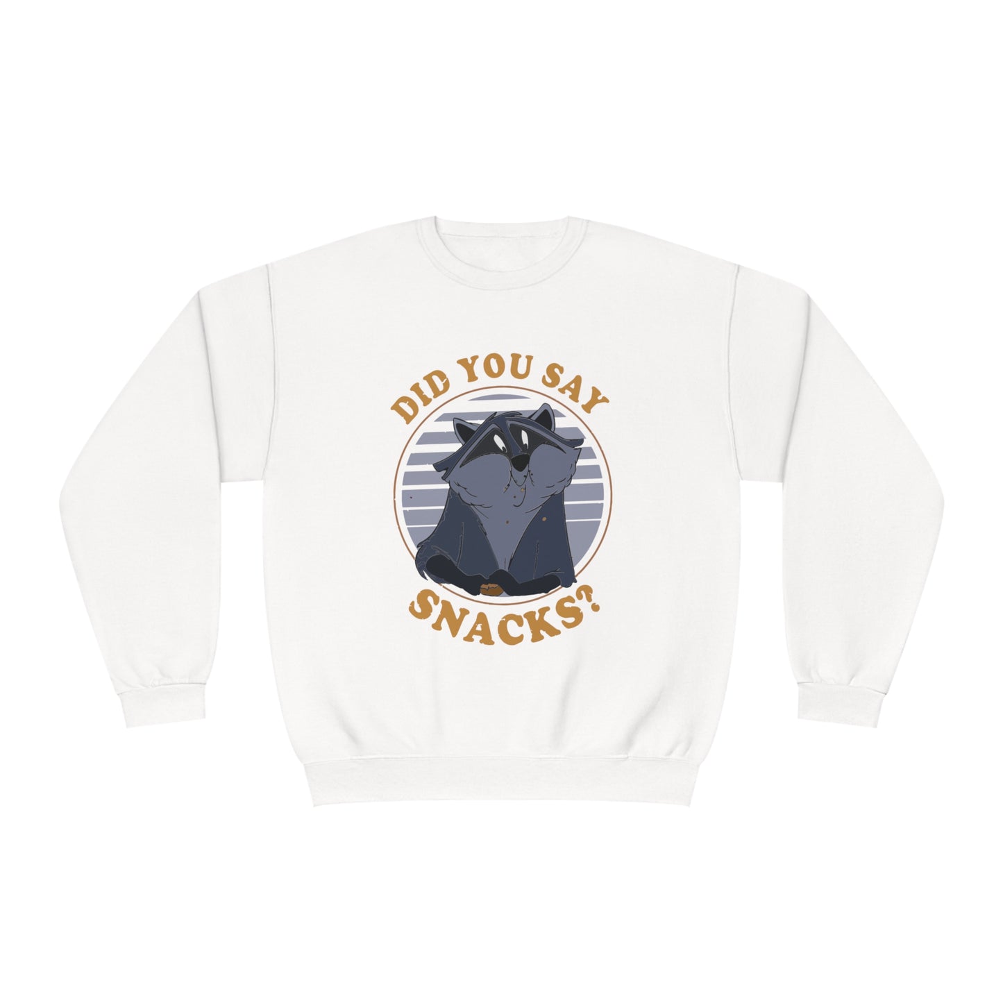 Did You Say Snacks? - Unisex NuBlend® Crewneck Sweatshirt