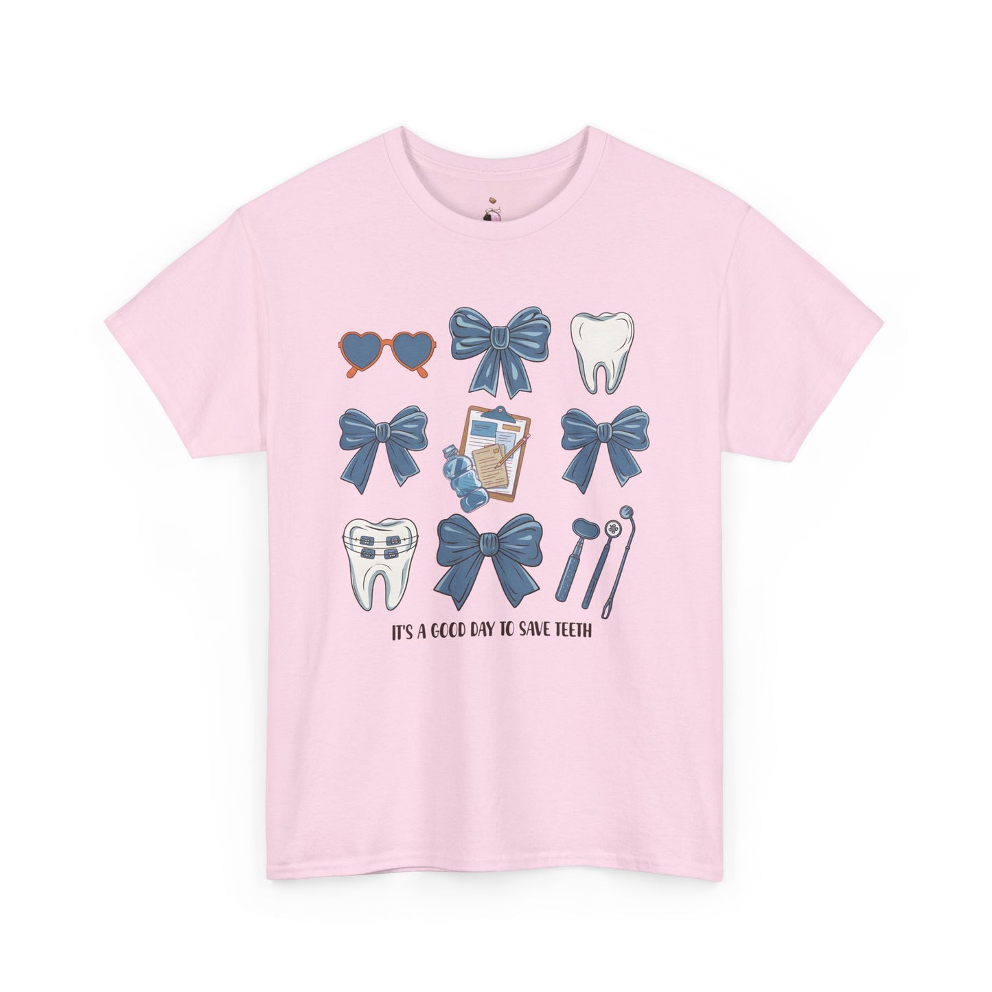 It's A Good Day To Save Teeth - Dental - Dentist - Shirt