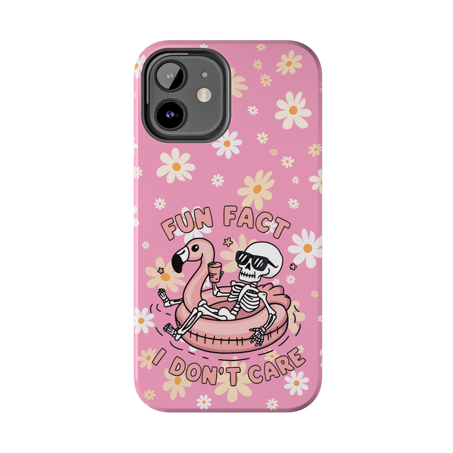 Fun Face I Dont Care  - Tough Phone Cases