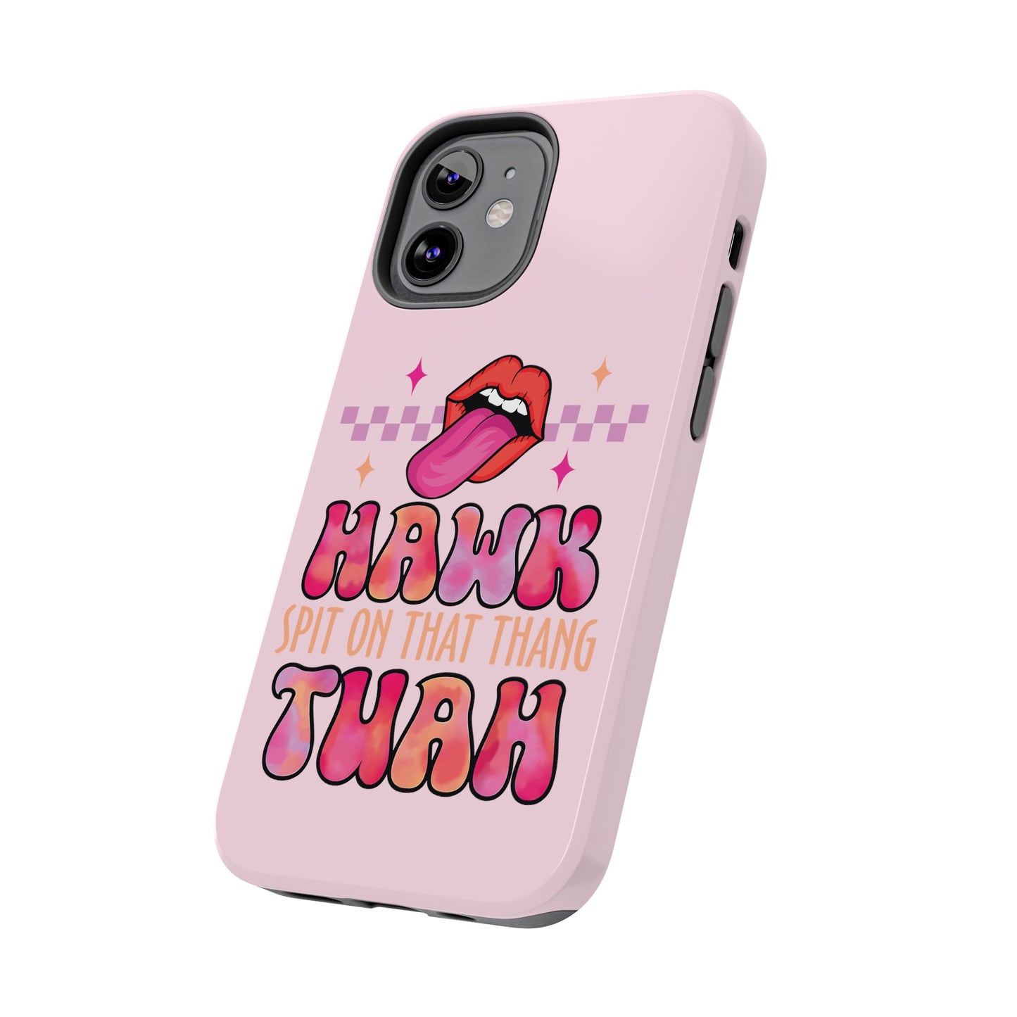 Hawk Tuah - Tough Phone Cases