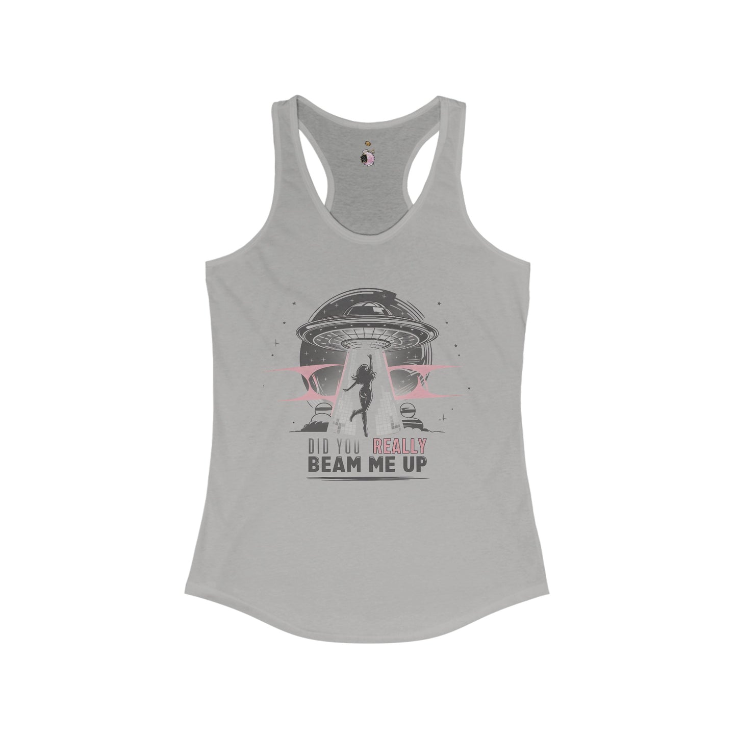 Beam Me Up -  Women's Ideal Racerback Tank