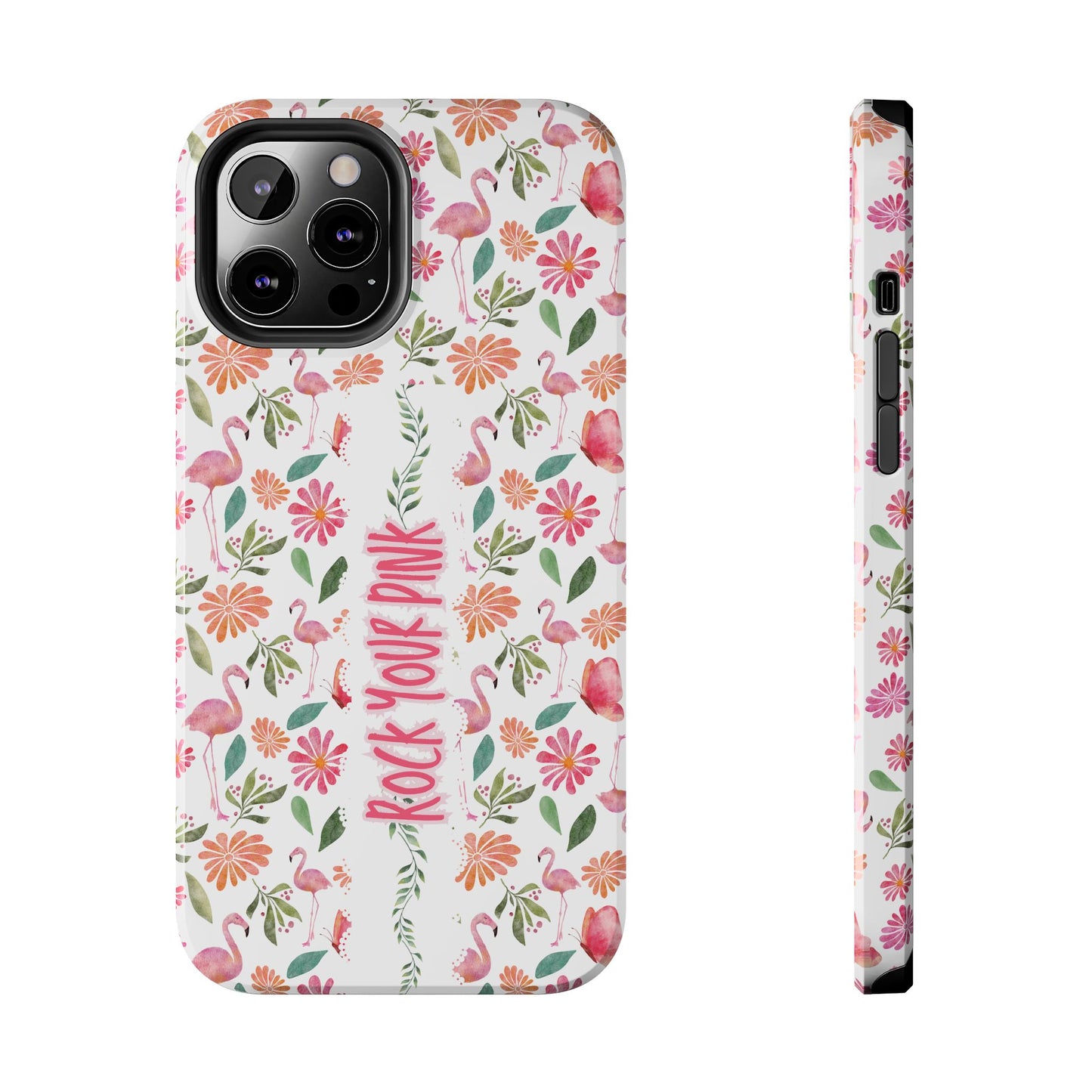 Rock Your Pink -  Tough Phone Cases