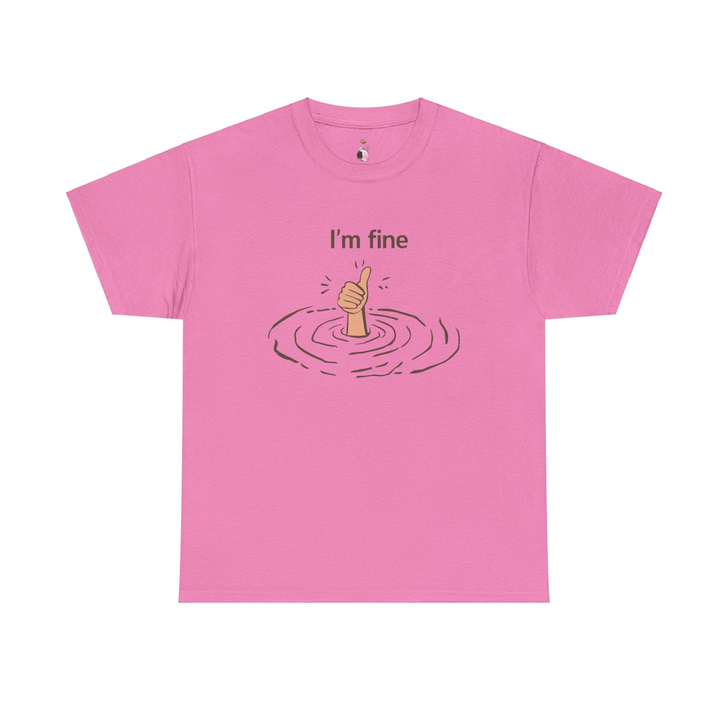 I'm Fine - Unisex Heavy Cotton Tee