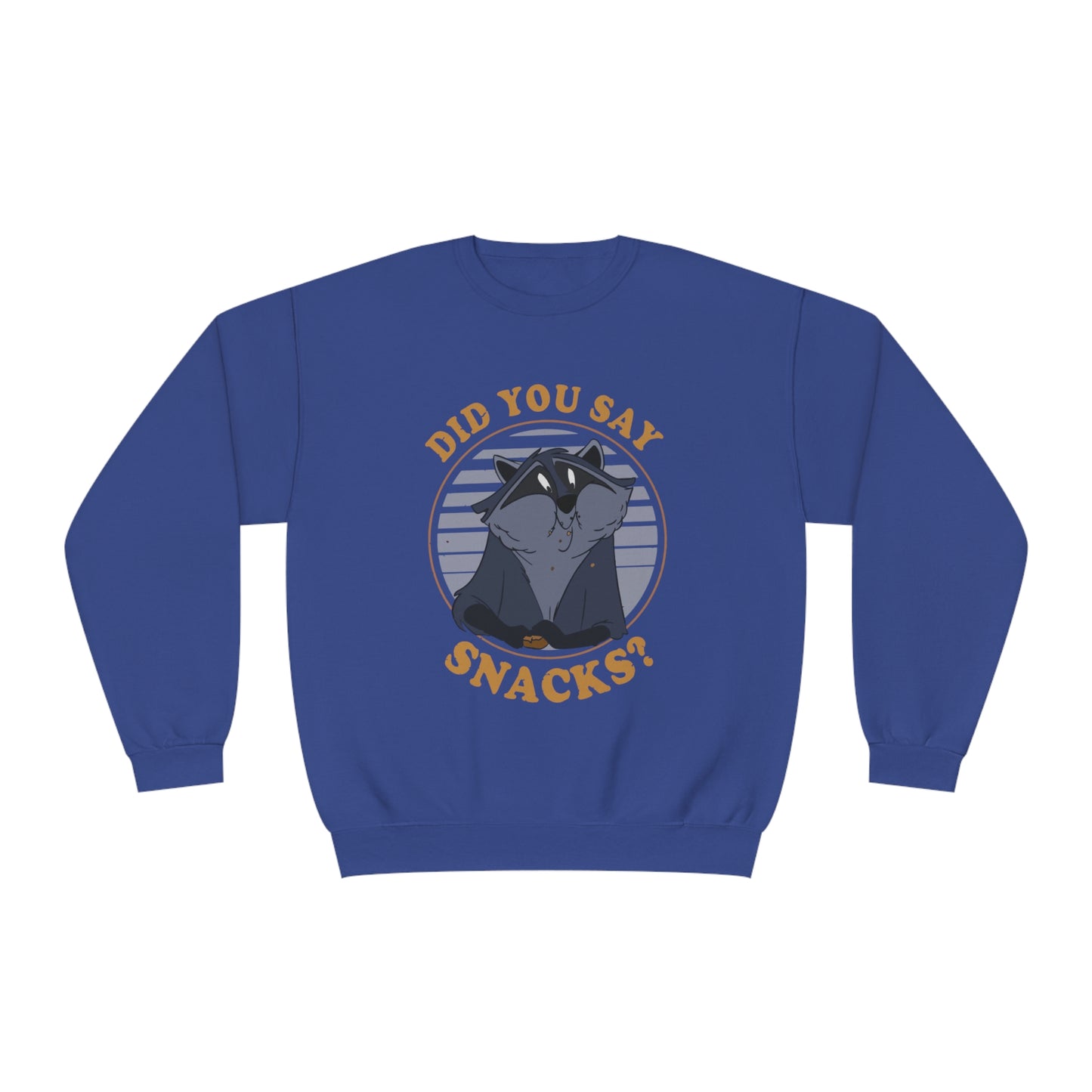 Did You Say Snacks? - Unisex NuBlend® Crewneck Sweatshirt