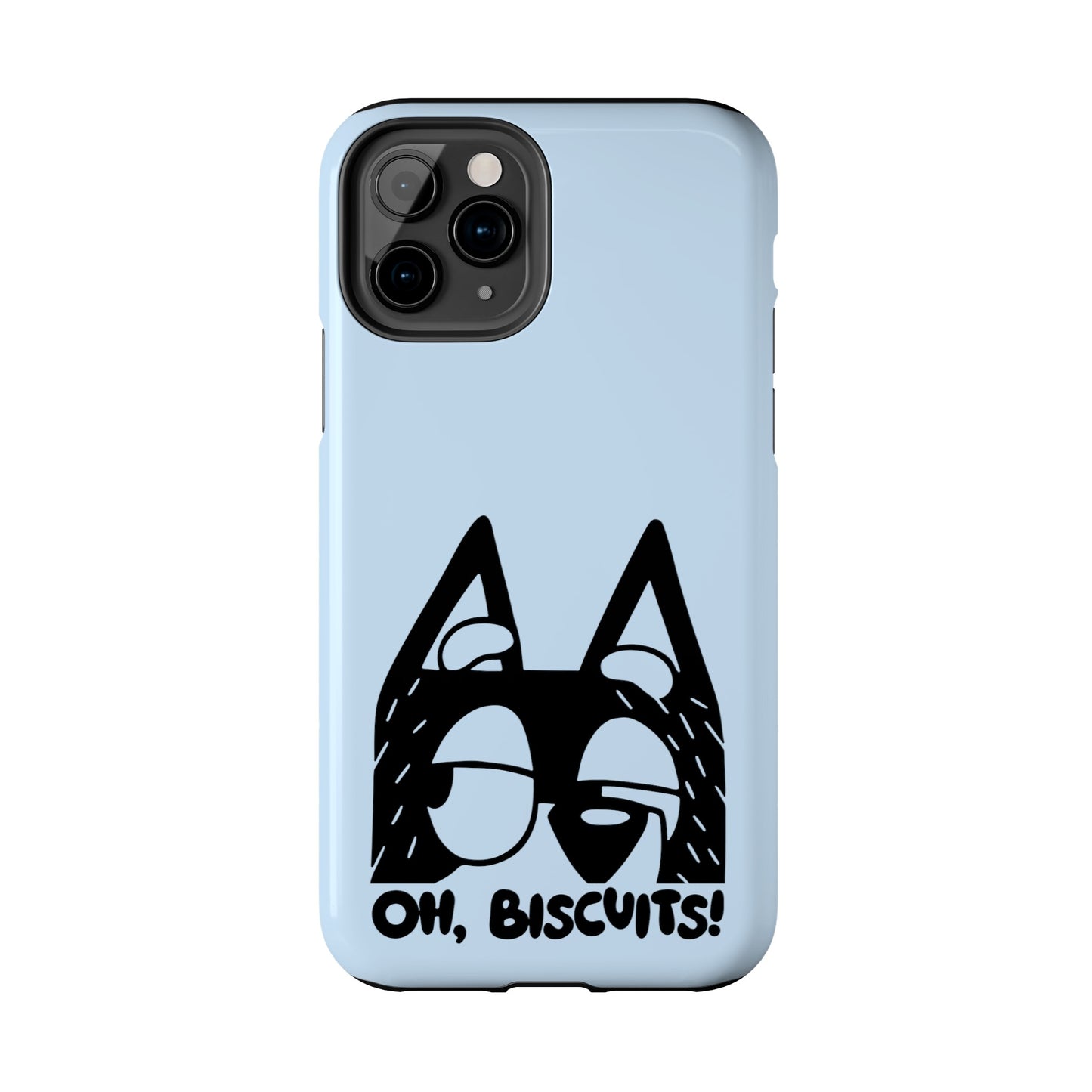 Oh Biscuits - Bluey  - Tough Phone Cases