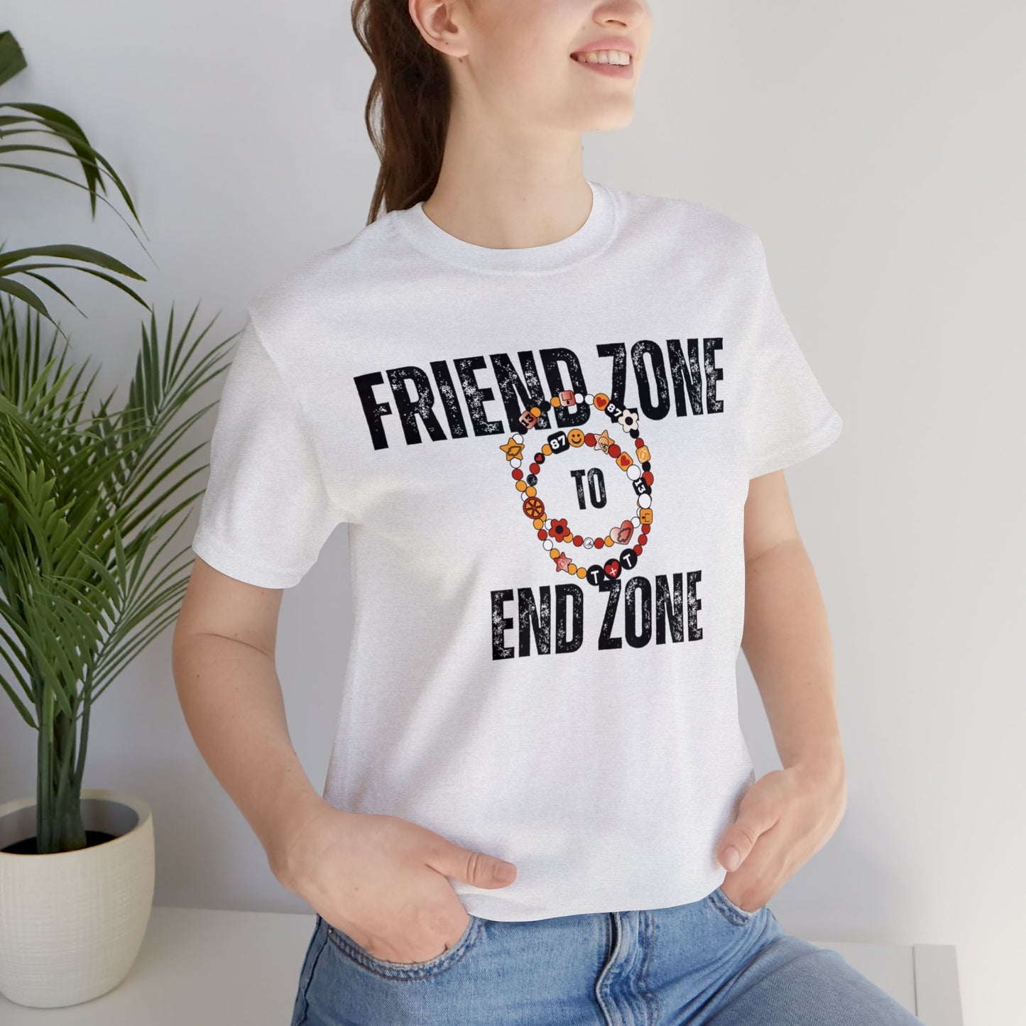 Friend Zone To The End Zone - Unisex Jersey Short Sleeve Tee