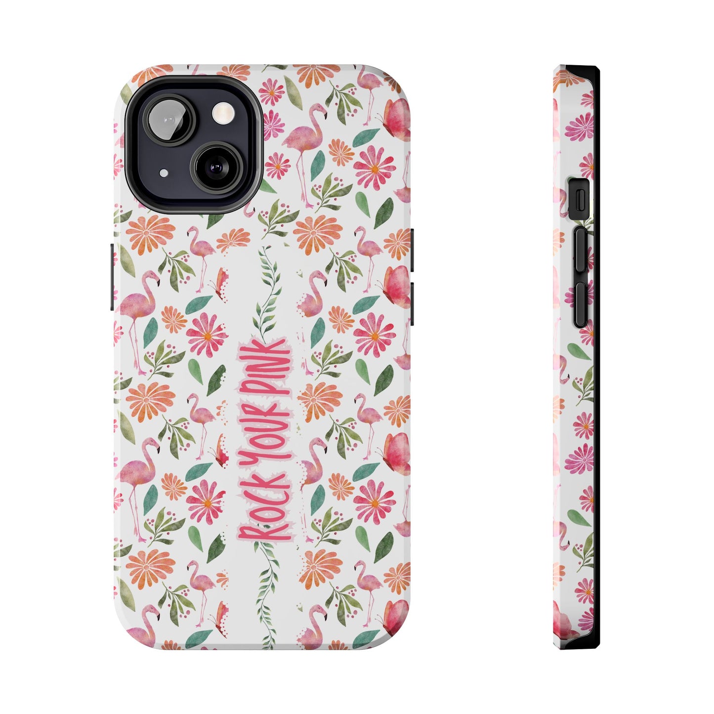 Rock Your Pink -  Tough Phone Cases