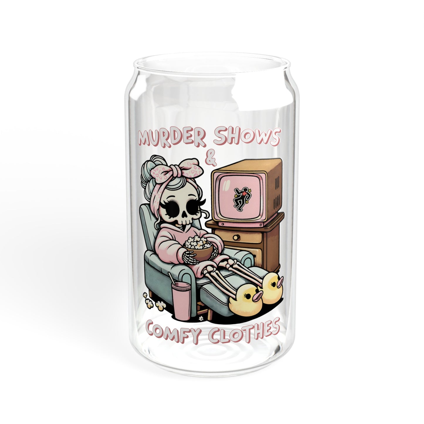 Murder Shows And Comfy Clothes - Sipper Glass, 16oz