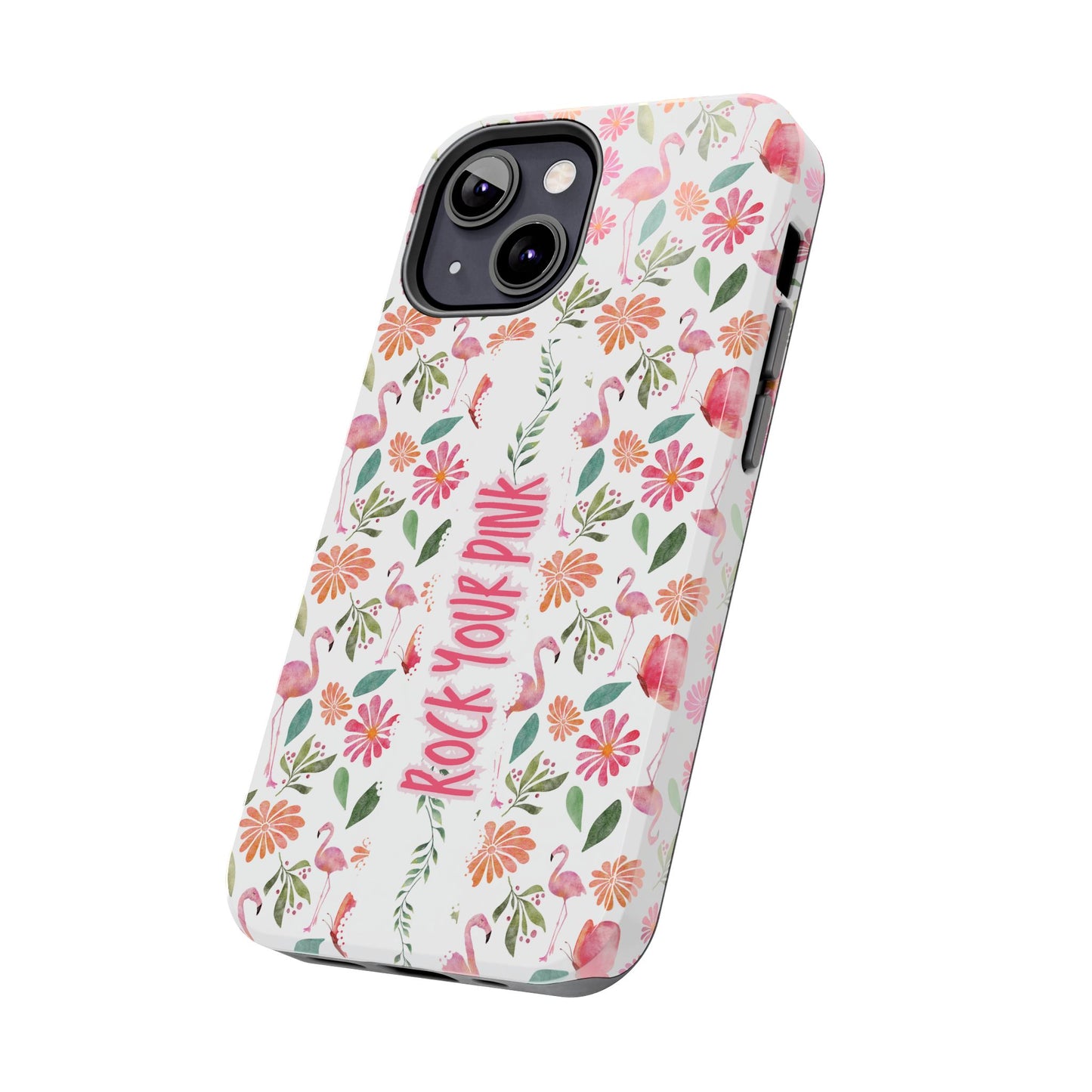 Rock Your Pink -  Tough Phone Cases