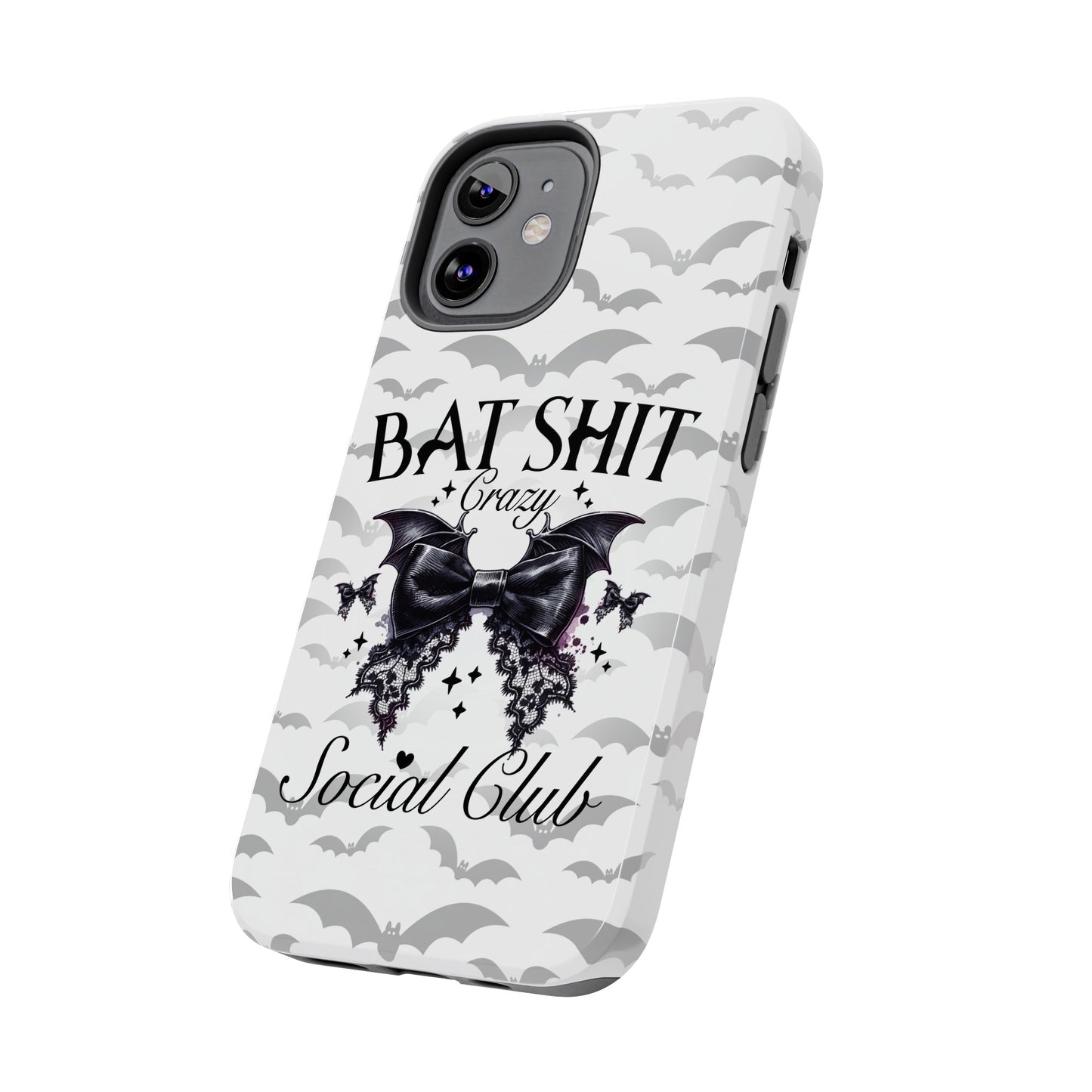 Bat Shit Crazy Social Club - Tough Phone Cases