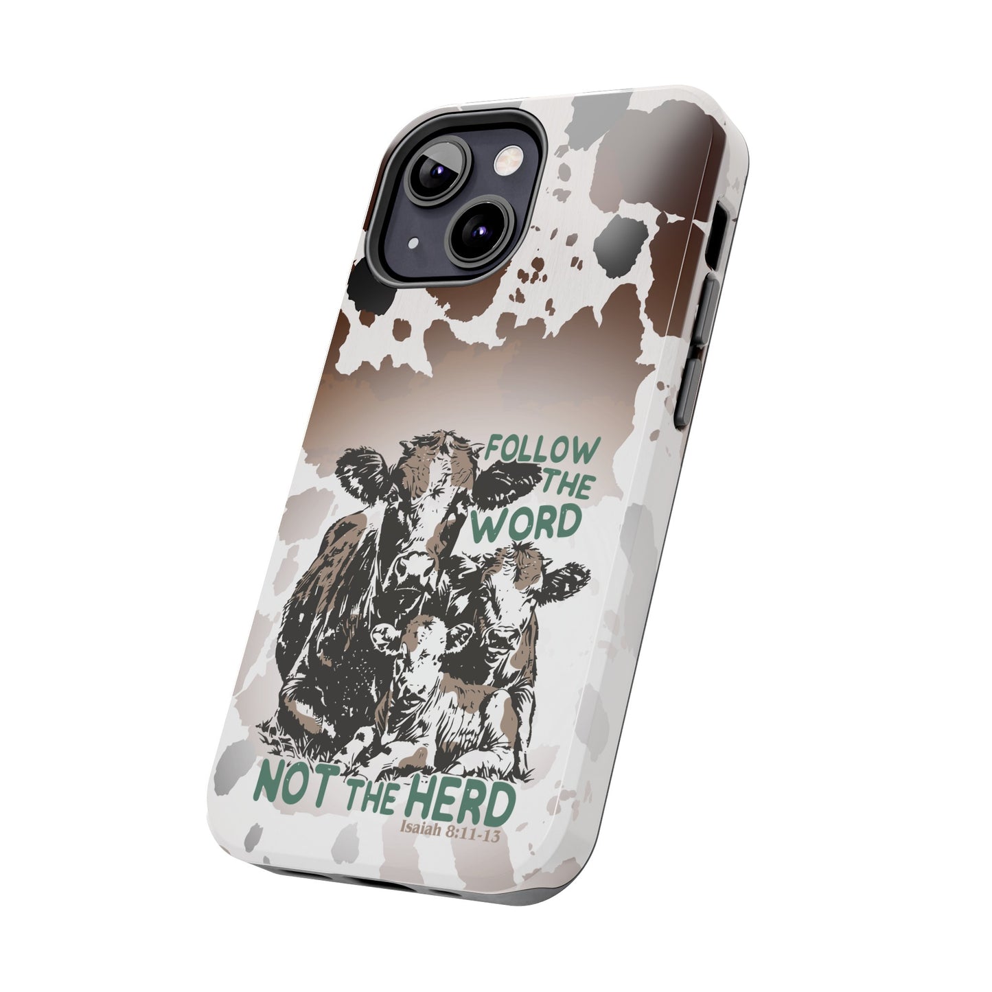 Follow The Word - Tough Phone Cases