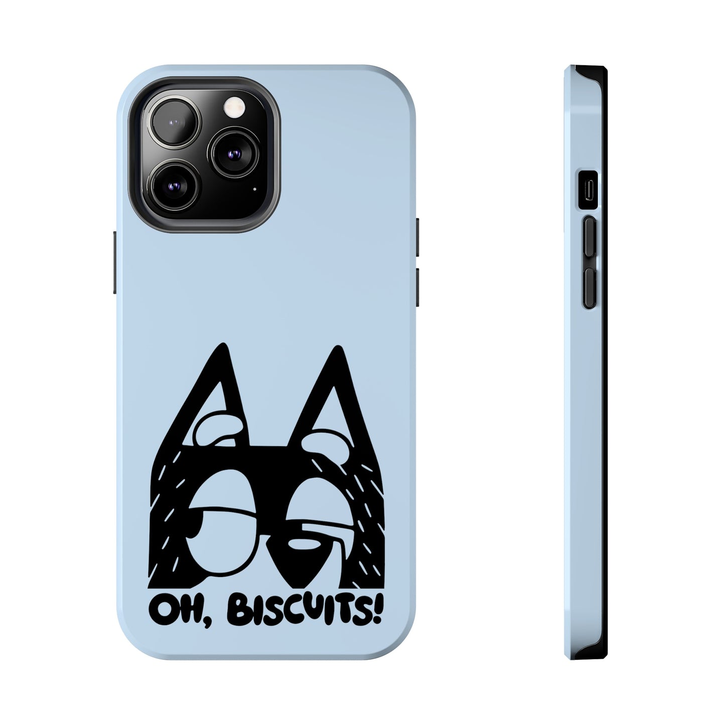 Oh Biscuits - Bluey  - Tough Phone Cases