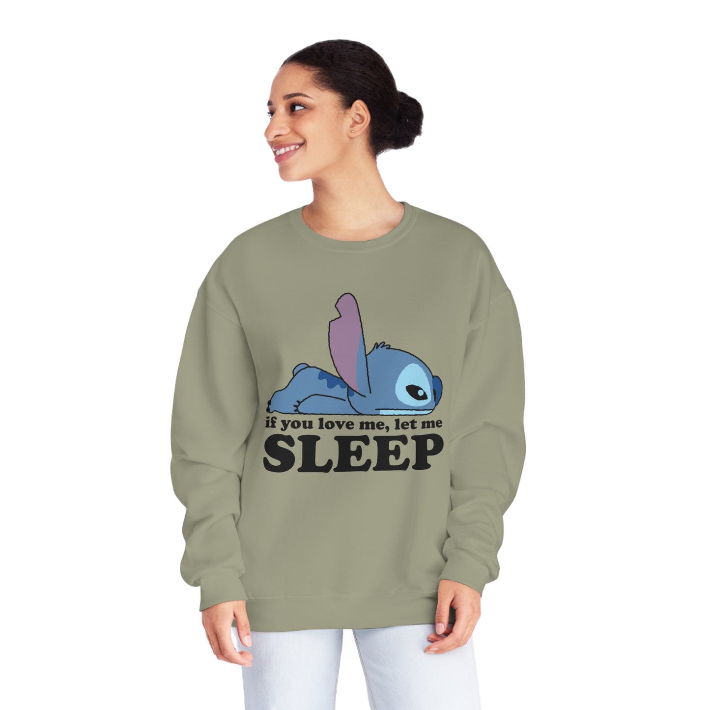 If you love me let me sleep - Unisex NuBlend® Crewneck Sweatshirt