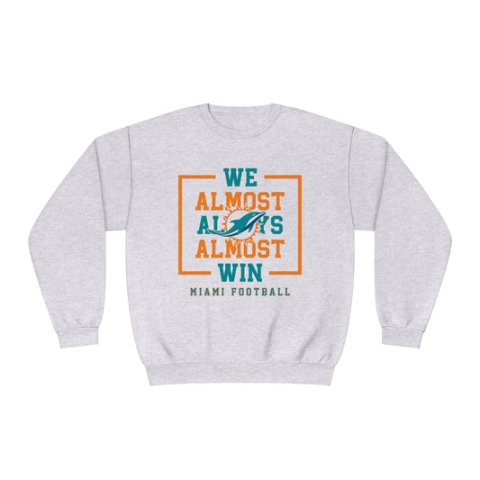 Almost Miami  - Unisex NuBlend® Crewneck Sweatshirt