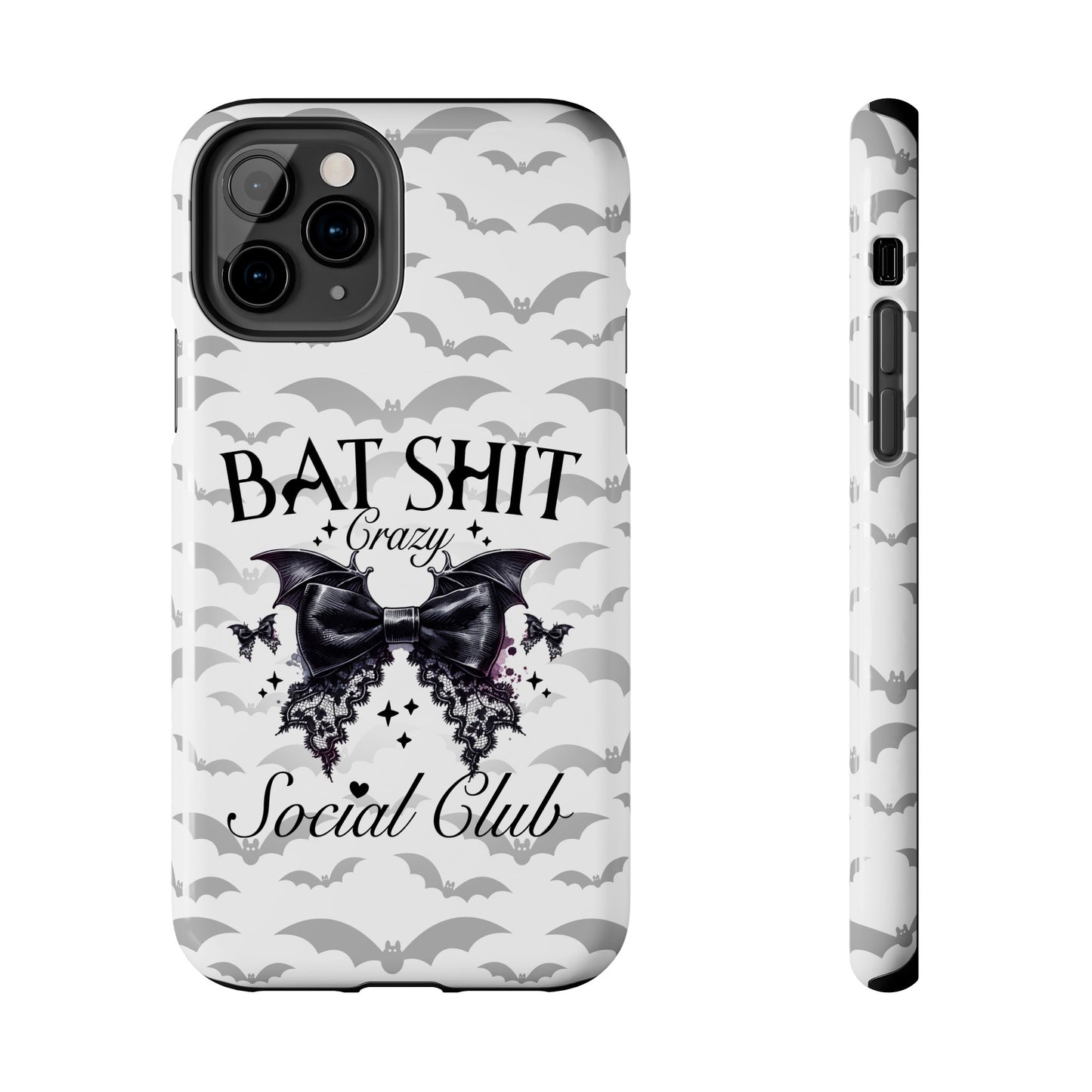 Bat Shit Crazy Social Club - Tough Phone Cases