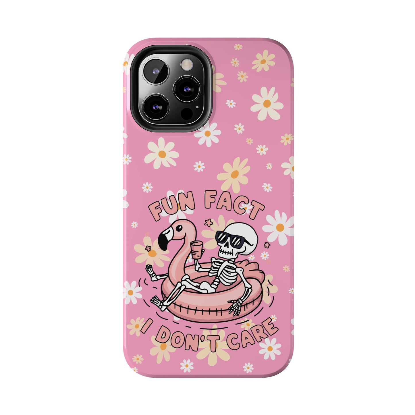 Fun Face I Dont Care  - Tough Phone Cases