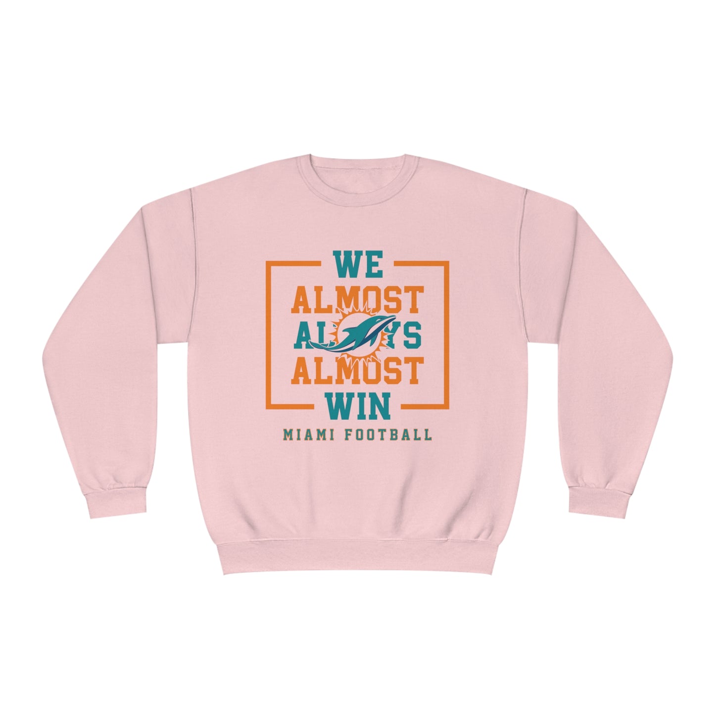 Almost Miami  - Unisex NuBlend® Crewneck Sweatshirt