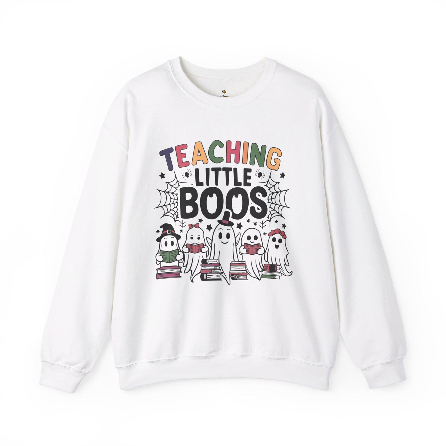 Teaching Little Boos -  Halloween Teacher Sweatshirt