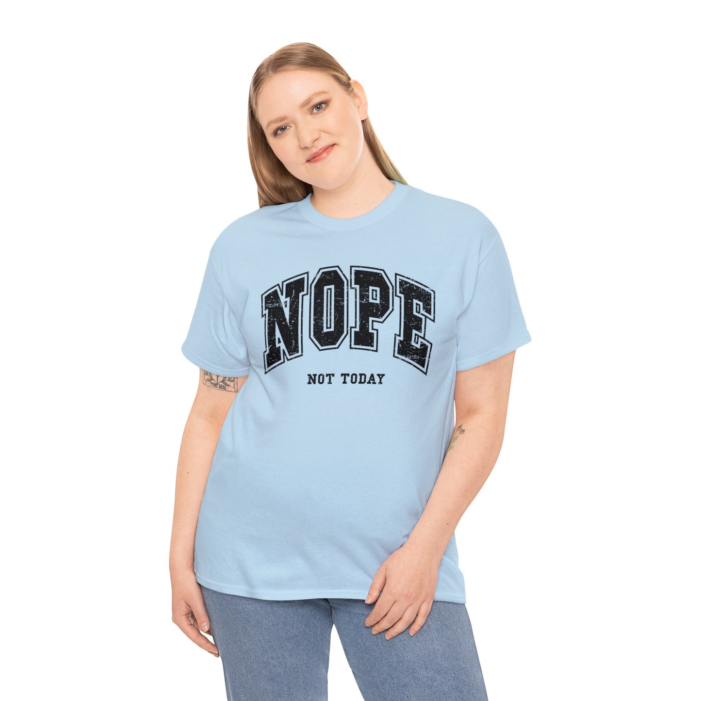 Nope, not today - Unisex Heavy Cotton Tee