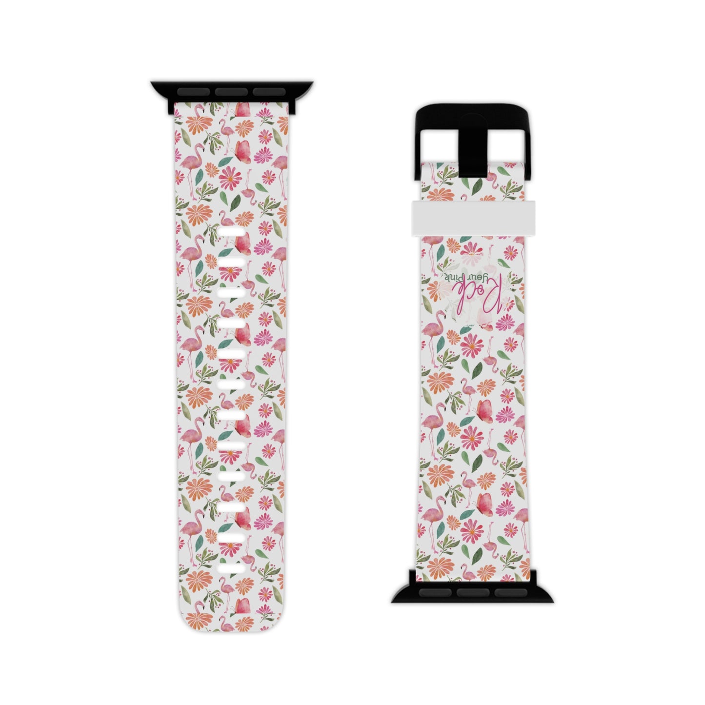 Flamingo - Rock Your Pink - Watch Band for Apple Watch