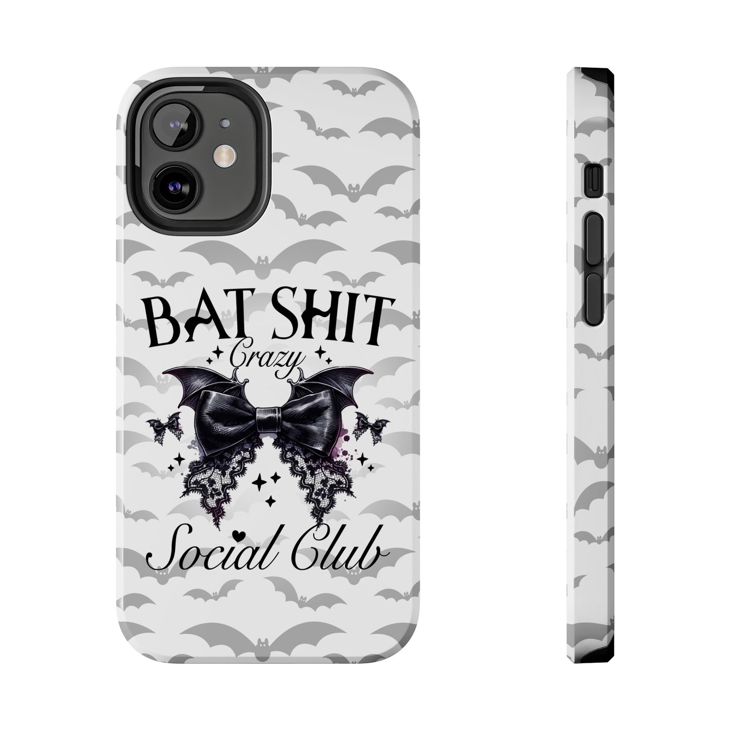 Bat Shit Crazy Social Club - Tough Phone Cases