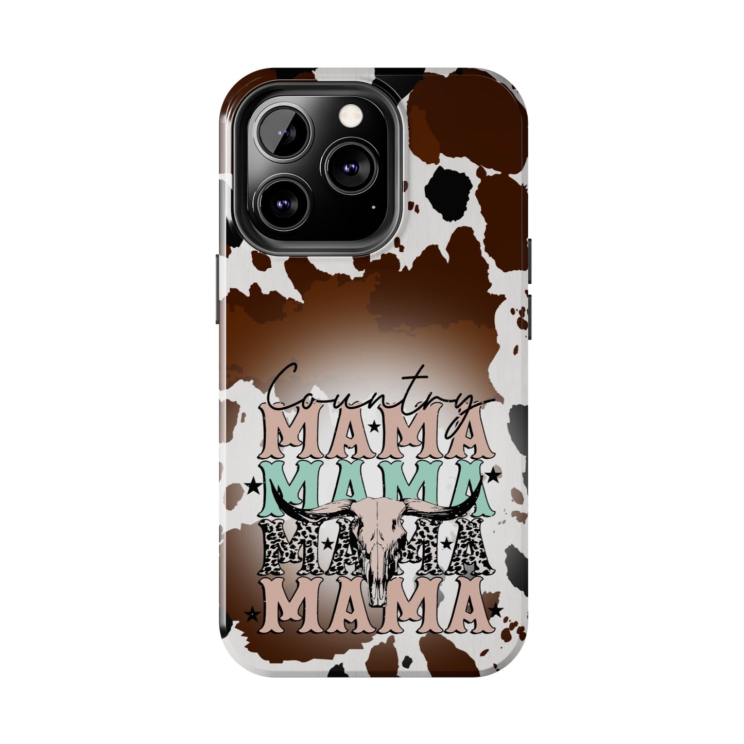 Country Mama  - Tough Phone Cases