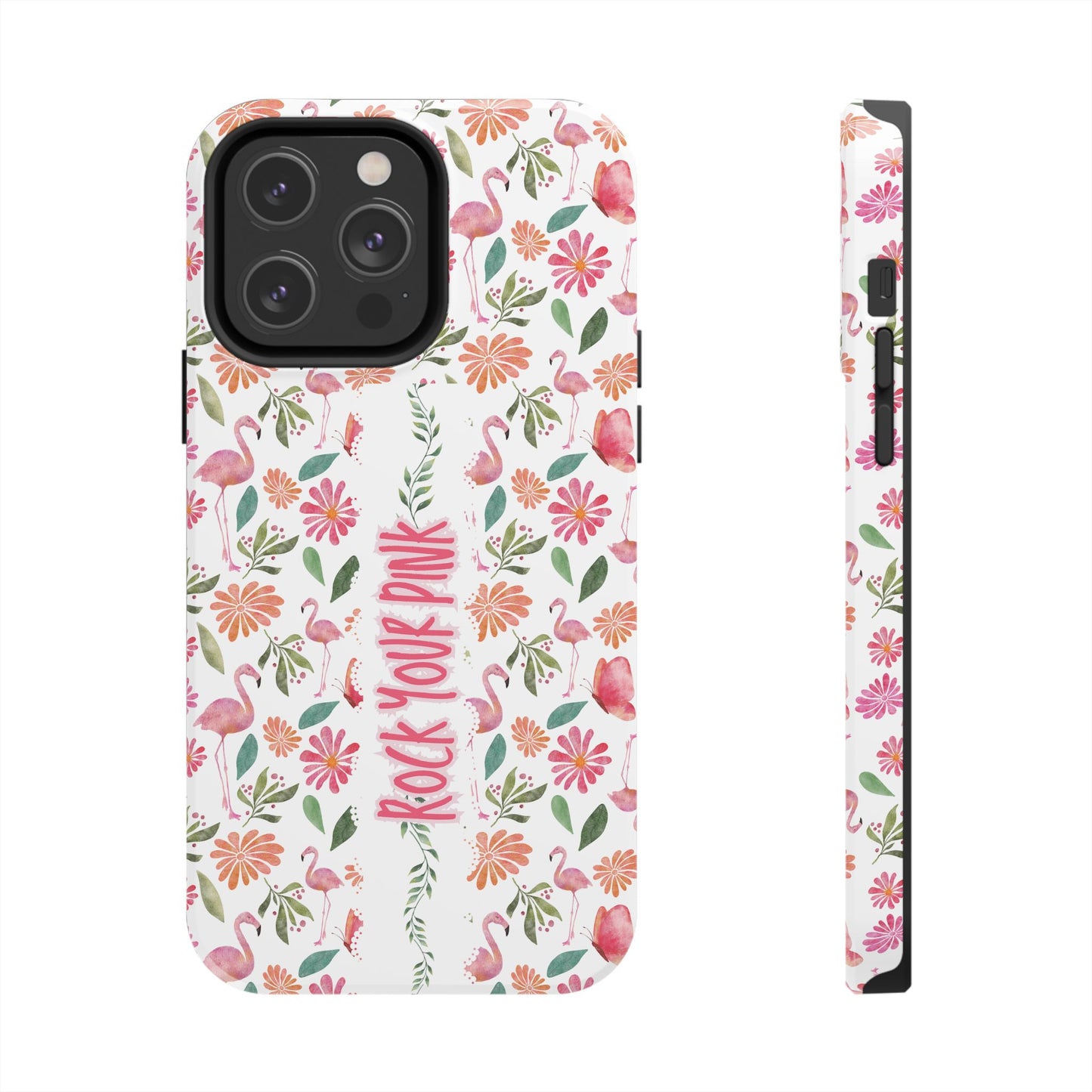 Rock Your Pink -  Tough Phone Cases