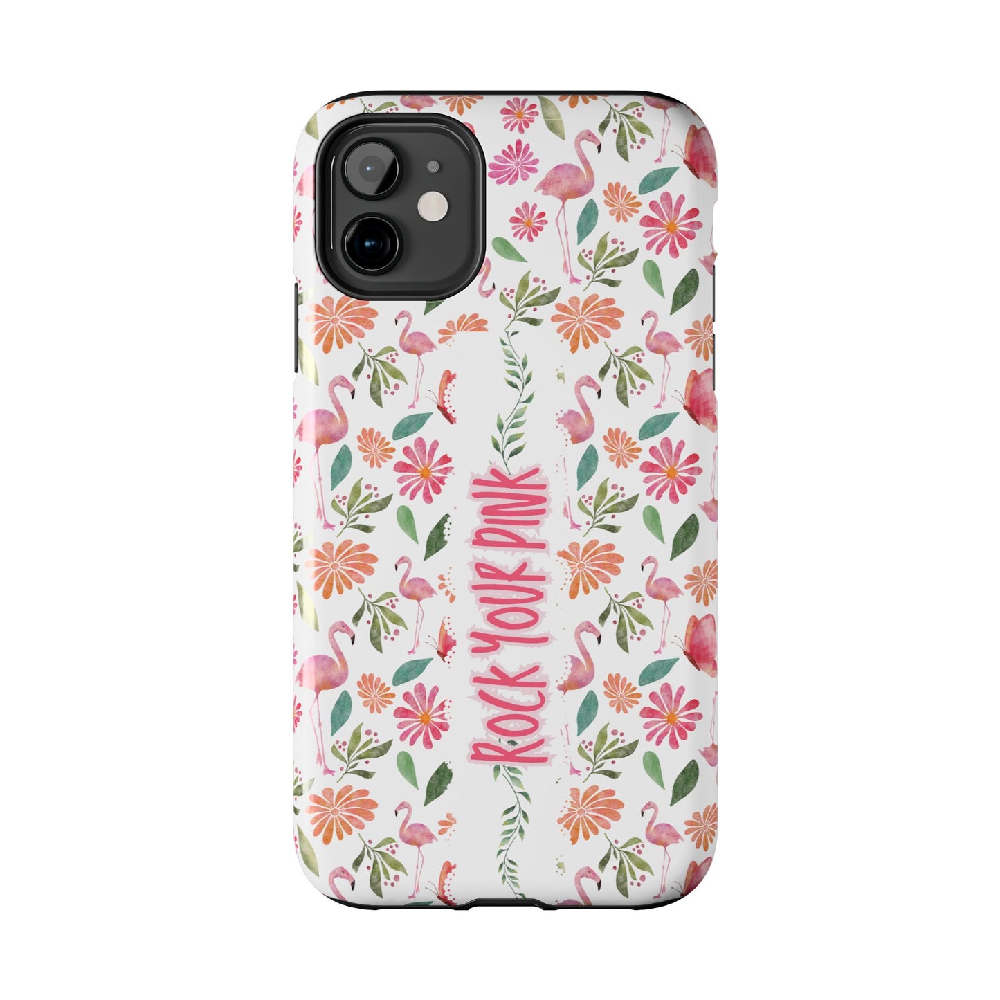 Rock Your Pink -  Tough Phone Cases