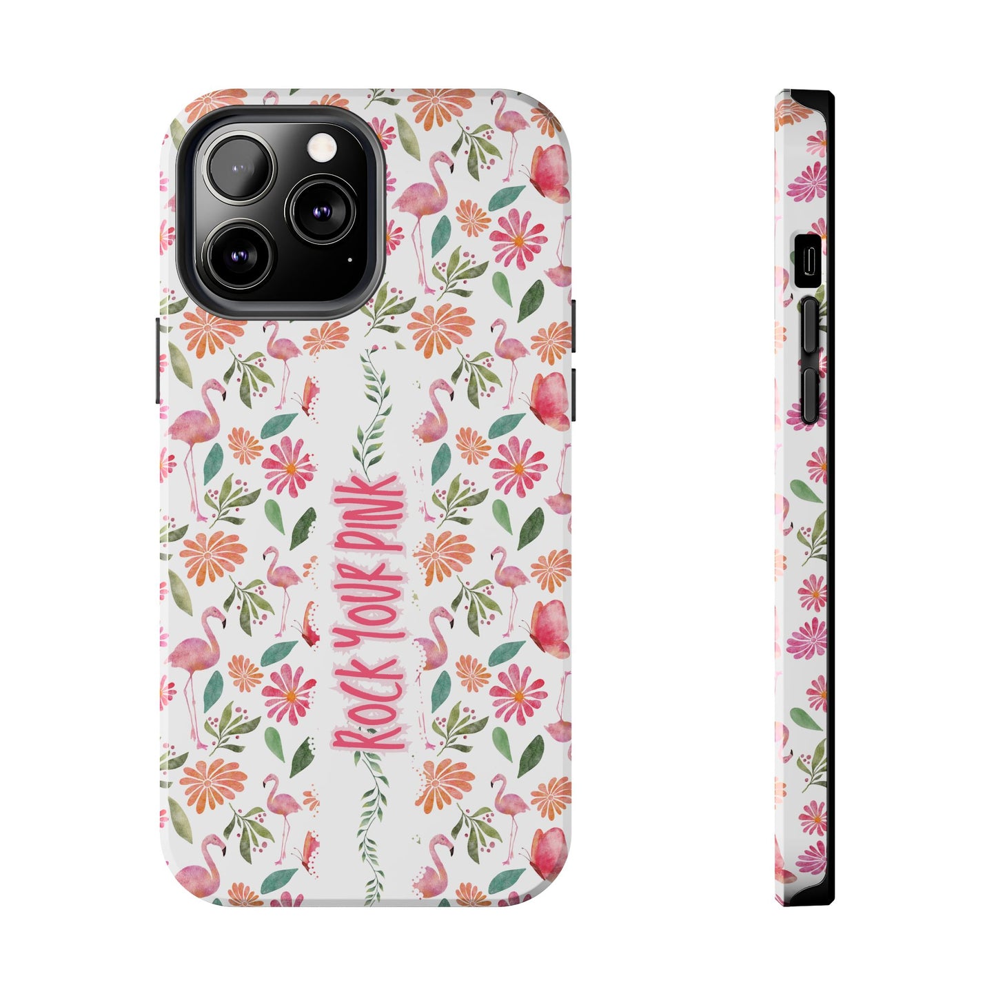 Rock Your Pink -  Tough Phone Cases