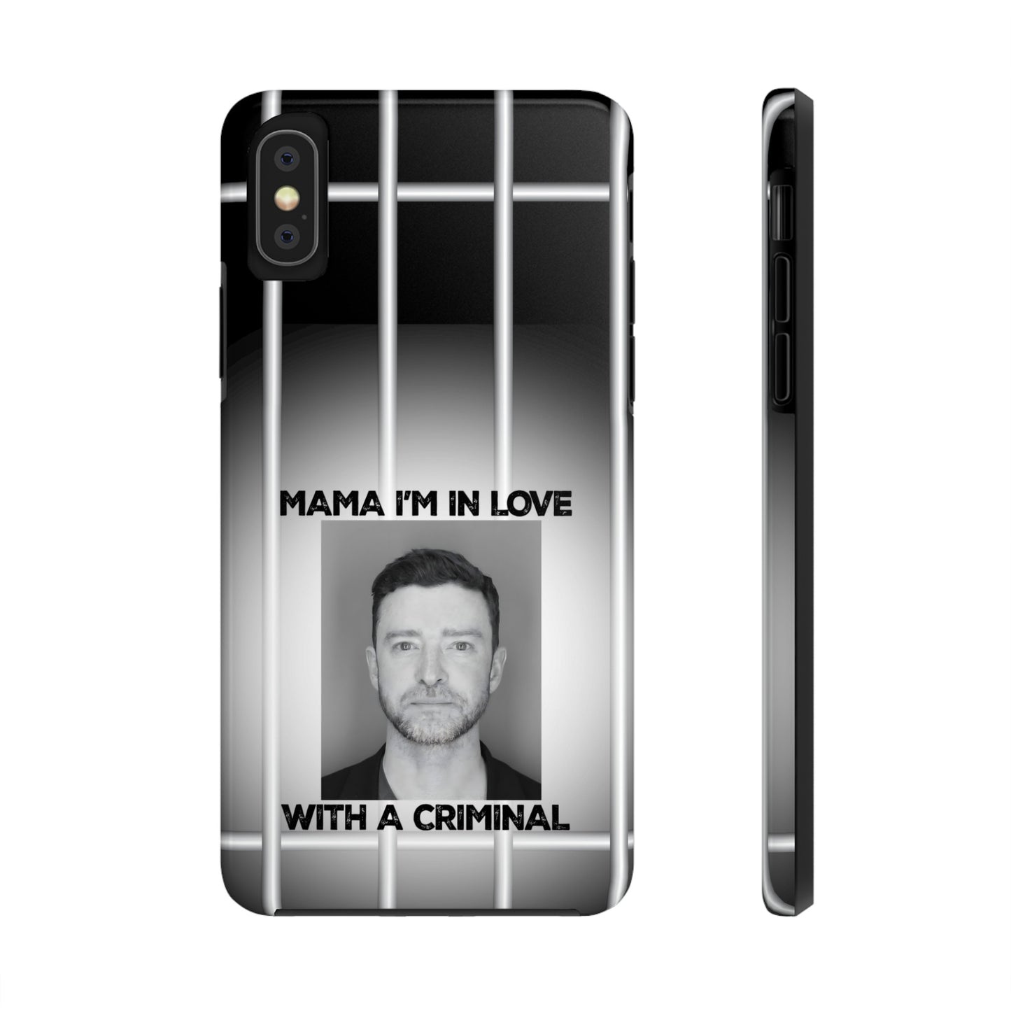 Mama I'm In Love With A Criminal - Tough Phone Cases