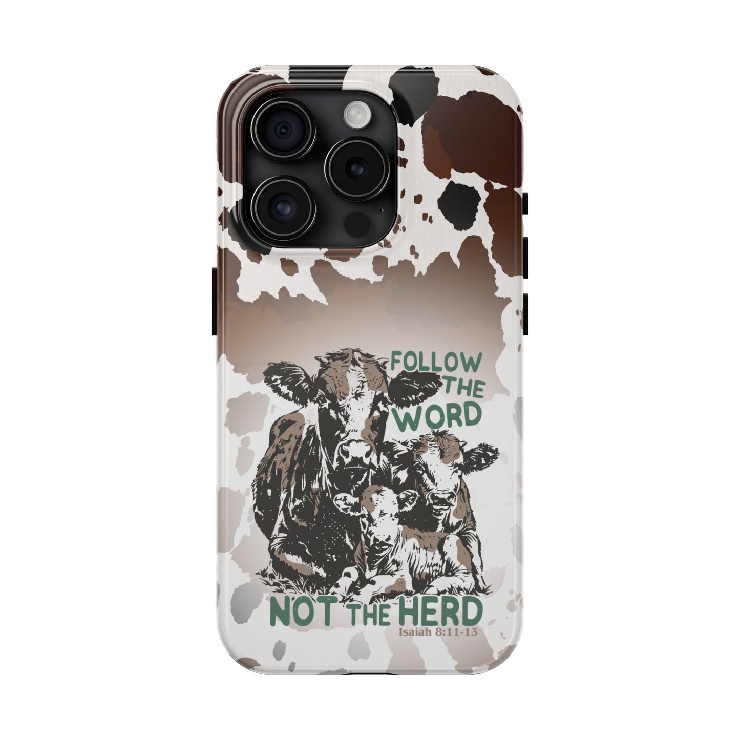 Follow The Word - Tough Phone Cases