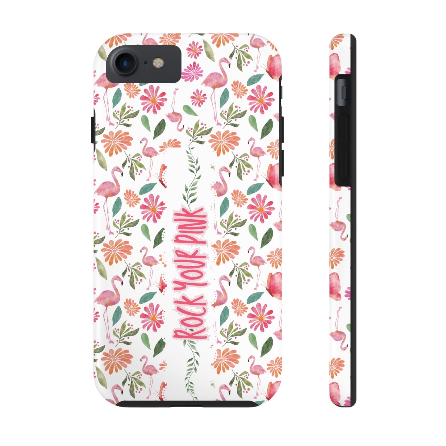 Rock Your Pink -  Tough Phone Cases