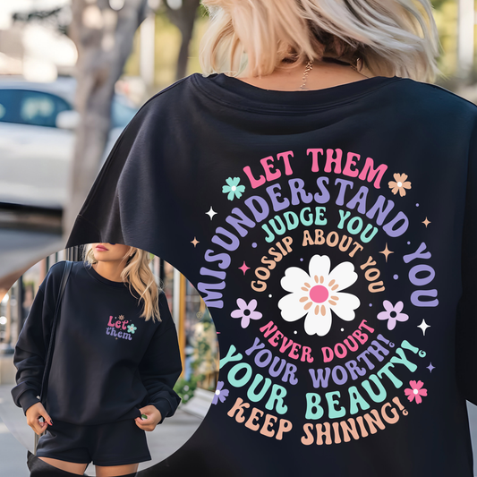 Let Them - Sweatshirt