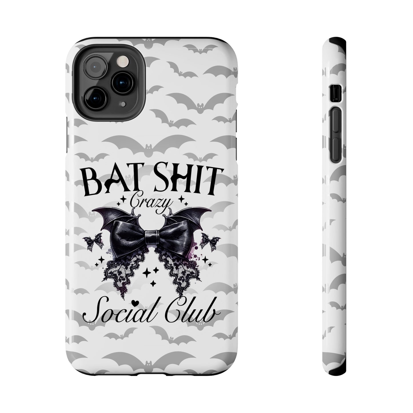 Bat Shit Crazy Social Club - Tough Phone Cases