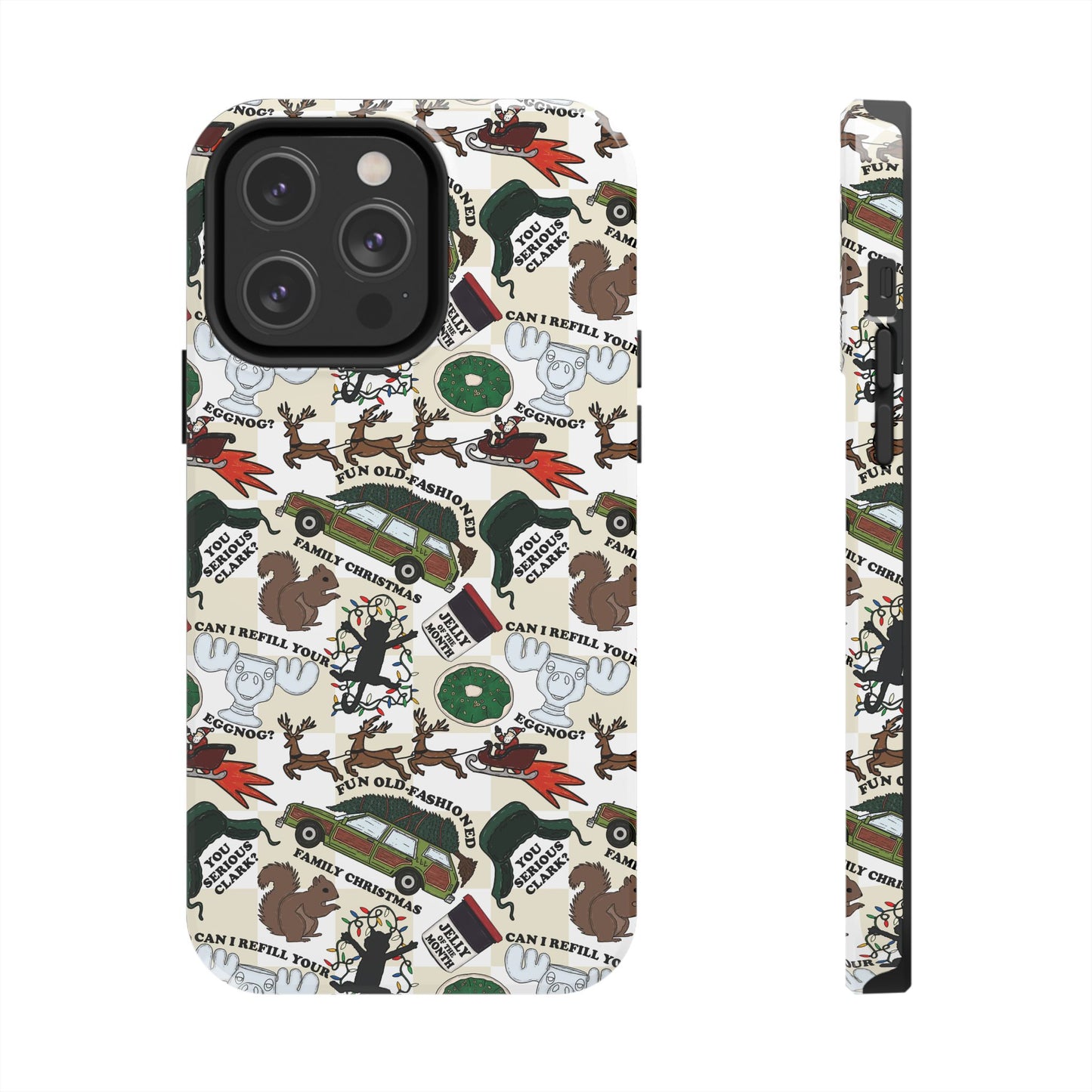 You Serious Clark? Christmas  -  Tough Phone Cases