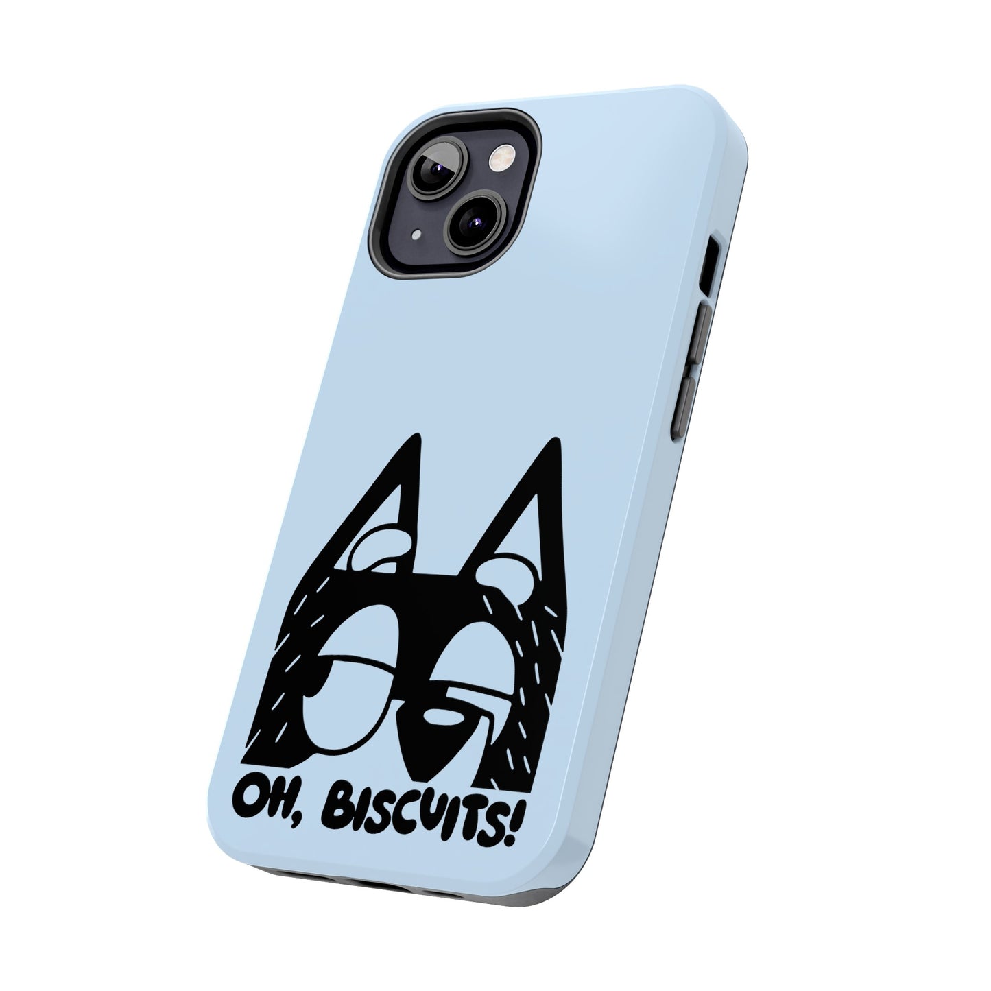 Oh Biscuits - Bluey  - Tough Phone Cases