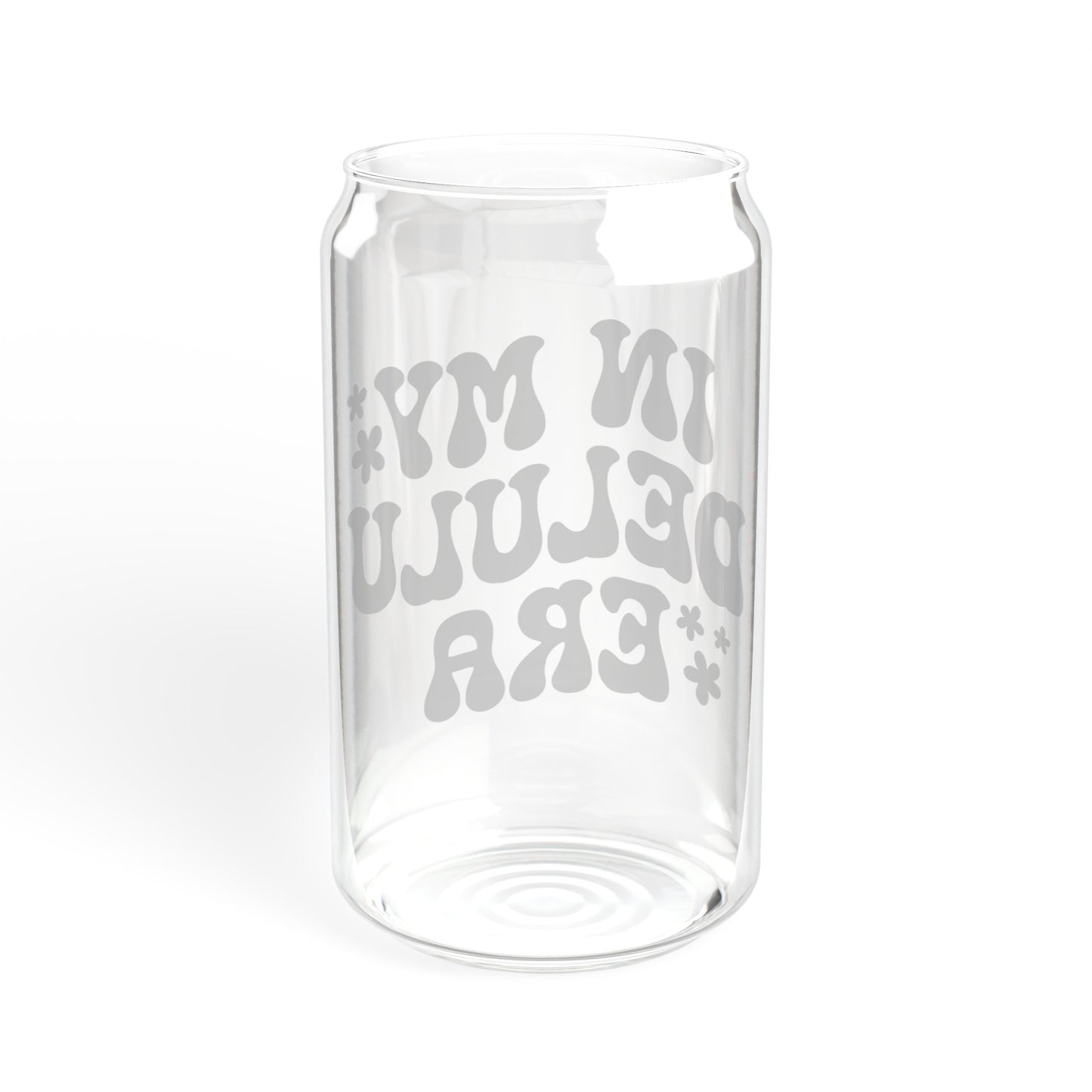 In My Delulu Era - Sipper Glass, 16oz