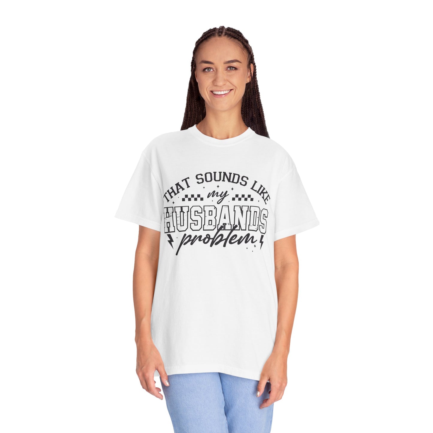 Husbands Problem Tee